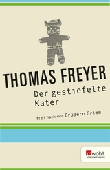 Der gestiefelte Kater - Thomas Freyer