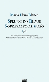 Sprung ins Blaue / Sobresalto al vac&iacute;o - Mar&iacute;a Elena Blanco