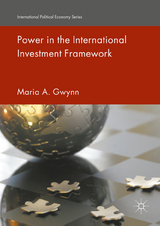 Power in the International Investment Framework - Maria A. Gwynn