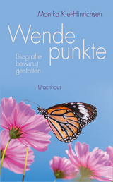 Wendepunkte - Monika Kiel-Hinrichsen