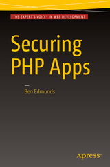 Securing PHP Apps - Ben Edmunds