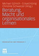 Beratung, Macht und organisationales Lernen - 
