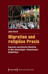 Migration und religi&ouml;se Praxis - Julia Koch