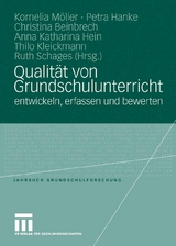 Qualit&auml;t von Grundschulunterricht entwickeln, erfassen und bewerten - 