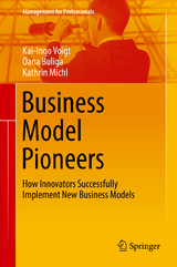 Business Model Pioneers - Kai-Ingo Voigt, Oana Buliga, Kathrin Michl