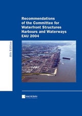 Recommendations of the Committee for Waterfront Structures Harbours and Waterways EAU 2004