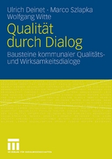 Qualit&auml;t durch Dialog - Ulrich Deinet, Marco Szlapka, Wolfgang Witte