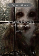 Contemporary Women's Gothic Fiction - Gina Wisker