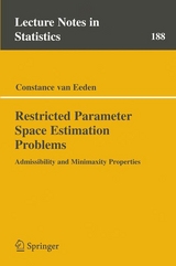 Restricted Parameter Space Estimation Problems - Constance van Eeden