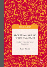 Professionalizing Public Relations - Kate Fitch