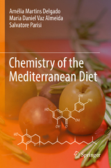 Chemistry of the Mediterranean Diet - Am&eacute;lia Martins Delgado, Maria Daniel Vaz Almeida, Salvatore Parisi