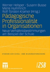 P&auml;dagogische Professionalit&auml;t in Organisationen - 