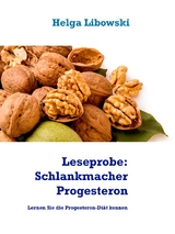 Leseprobe: Schlankmacher Progesteron - Helga Libowski