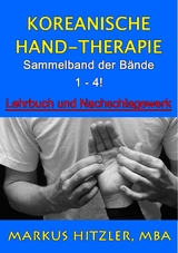 Koreanische Hand-Therapie - Markus Hitzler