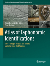 Atlas of Taphonomic Identifications - Yolanda Fernandez-Jalvo, Peter Andrews