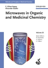 Microwaves in Organic and Medicinal Chemistry - C. Oliver Kappe, Alexander Stadler