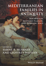 Mediterranean Families in Antiquity - 
