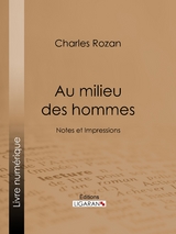 Au milieu des hommes - Charles Rozan