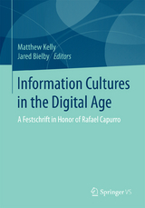 Information Cultures in the Digital Age - 