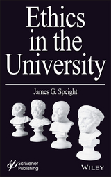 Ethics in the University - James G. Speight
