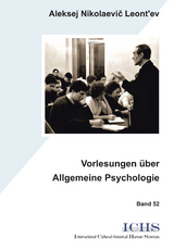 Vorlesungen &uuml;ber Allgemeine Psychologie - Aleksej Nikolaevič Leont&rsquo;ev