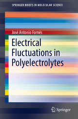 Electrical Fluctuations in Polyelectrolytes - Jos&eacute; Antonio Forn&eacute;s