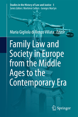 Family Law and Society in Europe from the Middle Ages to the Contemporary Era - 