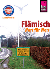 Reise Know-How Sprachf&uuml;hrer Fl&auml;misch - Wort f&uuml;r Wort: Kauderwelsch-Band 156 - Elfi H. M. Gilissen
