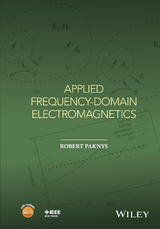 Applied Frequency-Domain Electromagnetics - Robert Paknys