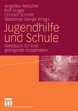 Jugendhilfe und Schule - 