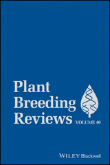 Plant Breeding Reviews, Volume 40 - 