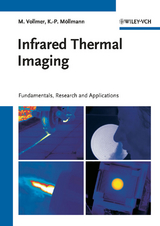 Infrared Thermal Imaging - Michael Vollmer, Klaus-Peter M&ouml;llmann
