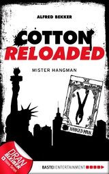 Cotton Reloaded - 48 - Alfred Bekker