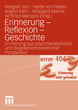 Erinnerung - Reflexion - Geschichte - 
