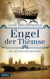Engel der Themse -  Anne Breckenridge