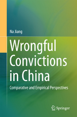 Wrongful Convictions in China - Na Jiang