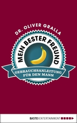Mein bester Freund -  Dr. Oliver Gralla