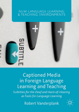 Captioned Media in Foreign Language Learning and Teaching - Robert Vanderplank
