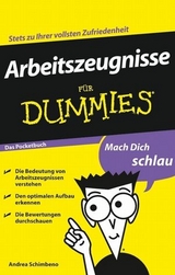 Arbeitszeugnisse f&uuml;r Dummies Das Pocketbuch - Andrea Schimbeno