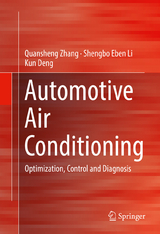 Automotive Air Conditioning - Quansheng Zhang, Shengbo Eben Li, Kun Deng