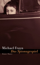 Das Spionagespiel - Michael Frayn