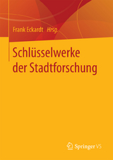 Schlüsselwerke der Stadtforschung - 