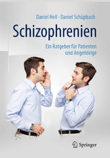 Schizophrenien - Daniel Hell, Daniel Sch&uuml;pbach