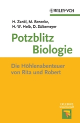 Potzblitz Biologie - Heinrich Zankl, Mark Benecke, Hans-Wolfgang Helb, Dieter S&uuml;ltemeyer
