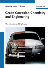 Green Corrosion Chemistry and Engineering - 