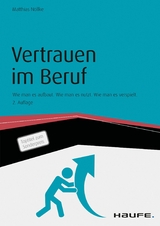 Vertrauen im Beruf - Matthias N&ouml;llke