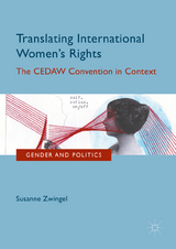 Translating International Women's Rights - Susanne Zwingel
