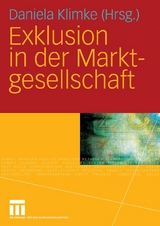 Exklusion in der Marktgesellschaft - 