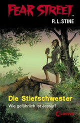 Fear Street 3 - Die Stiefschwester - R.L. Stine