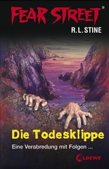 Fear Street 11 - Die Todesklippe - R.L. Stine